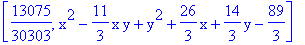 [13075/30303, x^2-11/3*x*y+y^2+26/3*x+14/3*y-89/3]